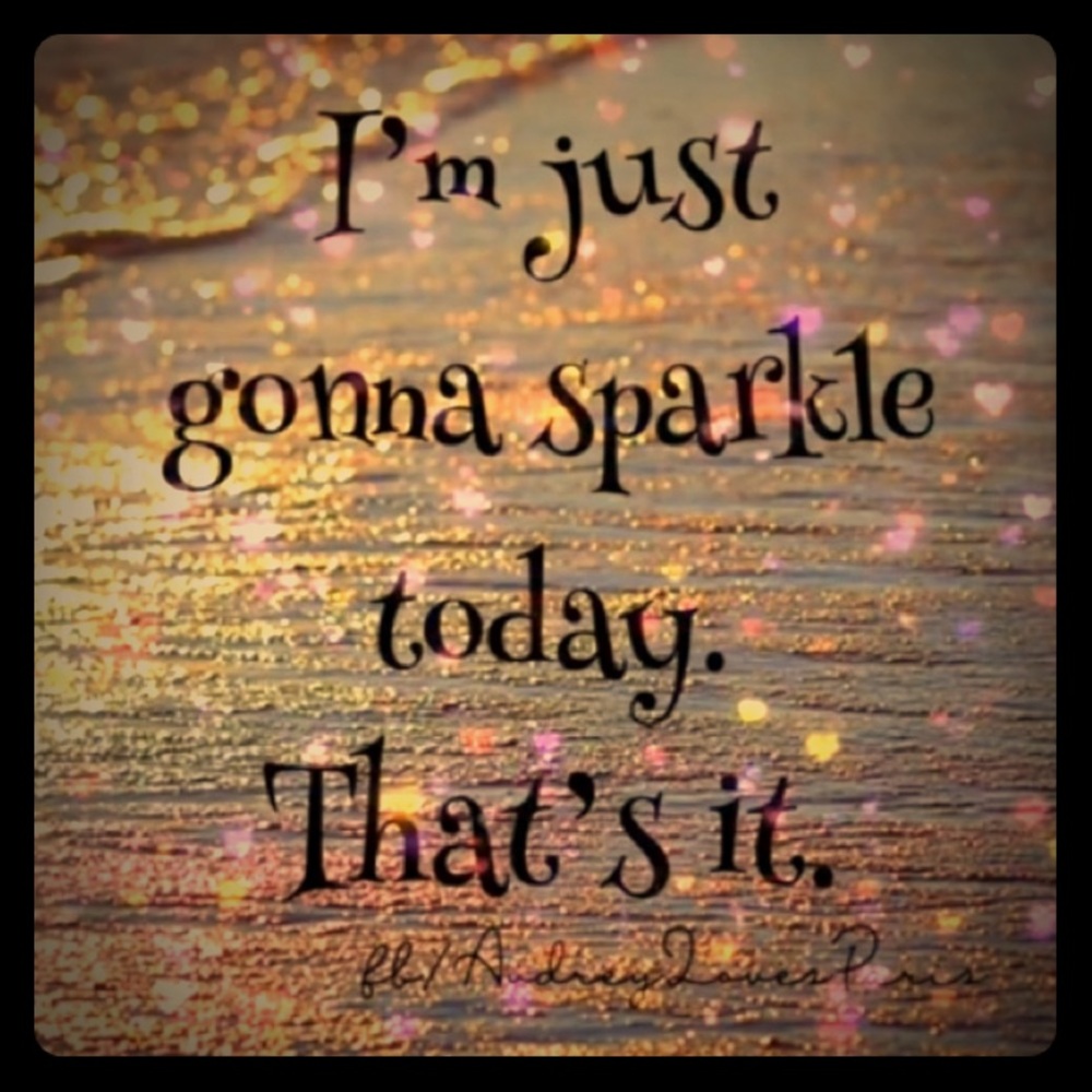 Sparkle on!! 💎💎💎